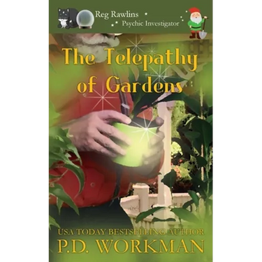 The Telepathy of Gardens