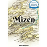 Mizen: Rescued Folklore