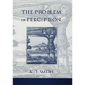 The Problem of Perception