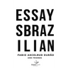 Essays Brazilian