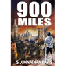 900 Miles: A Zombie Novel