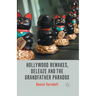 Hollywood Remakes, Deleuze and the Grandfather Paradox