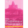 The Problems of Philosophy