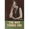 The Way Things Are