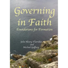 Governing in Faith: Foundations for Formation