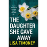 The Daughter She Gave Away