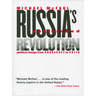 Russia's Unfinished Revolution