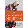 JD's Inspirational Moments