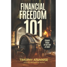 Financial Freedom 101: Simple Steps to Get Out of Debt