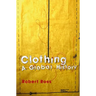 Clothing: A Global History
