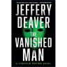 The Vanished Man: A Lincoln Rhyme Novel