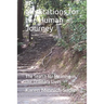 Meditations. for the Human Journey: The Search for Meaning in Our Ordinary Lives