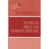 Studies in Bible and Feminist Criticism