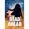 Dead Ahead