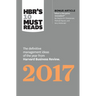 Hbr's 10 Must Reads 2017: The Definitive Management Ideas of the Year from Harvard Business Review (with Bonus Article "What Is Disruptive Innovation?