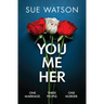 You Me Her