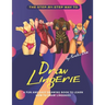 The Step-by-Step Way to Draw Lingerie: A Fun and Easy Drawing Book to Learn How to Draw Lingeries