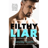 Filthy Liar