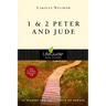 1 & 2 Peter and Jude: 12 Studies for Individuals or Groups