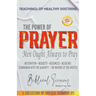 The Power of Prayer: Men Ought Always to Pray