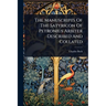The Manuscripts Of The Satyricon Of Petronius Arbiter Described And Collated