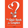 The Quiz Book for Couples