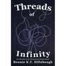 Threads of Infinity