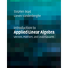 Introduction to Applied Linear Algebra