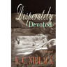 Desperately Devoted
