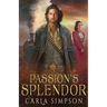 Passion's Splendor