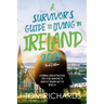 A Survivor's Guide to Living in Ireland 2021