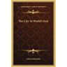 The City At World's End