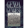 Genoa and the Genoese, 958-1528