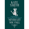 Never Let You Fall