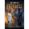The Price of Freedom