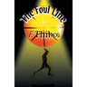 The Foul Line