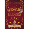 The Crone of Elders Blaze: Myrtlewood Crones 3