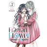 The Fragrant Flower Blooms with Dignity 3