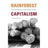 Rainforest Capitalism: Power and Masculinity in a Congolese Timber Concession