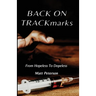 BACK ON TRACKmarks: From Hopeless To Dopeless