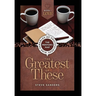Love: The Greatest of These