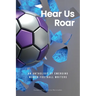 Hear Us Roar: An anthology of emerging women football writers