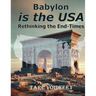 Babylon is the USA