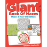 Giant Book of Mazes Mazes 5 Year Old Edition