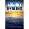 Energy Healing for Everyone: A Path to Wholeness and Awakening