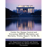 Center for Disease Control and Prevention Mmwr: Morbidity and Mortality Weekly Report: Vol 60, No. 19