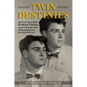 Twin Destinies: The True Story of the Pappas Twins, 1950s Teen Radio Stars and Broadcasters in the Classic Hits Era