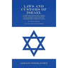 Laws and Customs of Israel - Compiled from the Codes Chayya Adam ("Life of Man"), Kizzur Shulchan Aruch ("Condensed Code of Laws") - In Four Parts - T