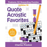 Quote Acrostic Favorites: Features 50 Rewarding Puzzles