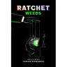 Ratchet Weeds
